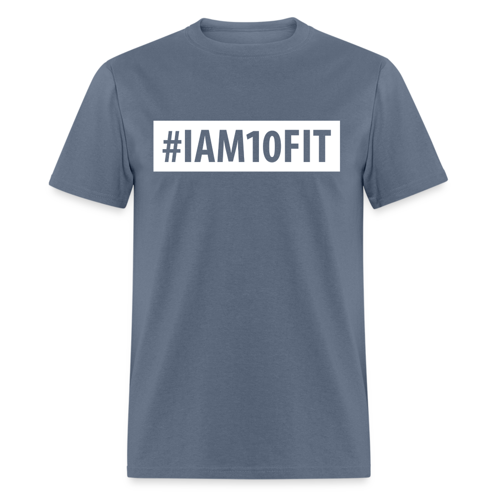 #IAM10FIT Unisex Tee - denim